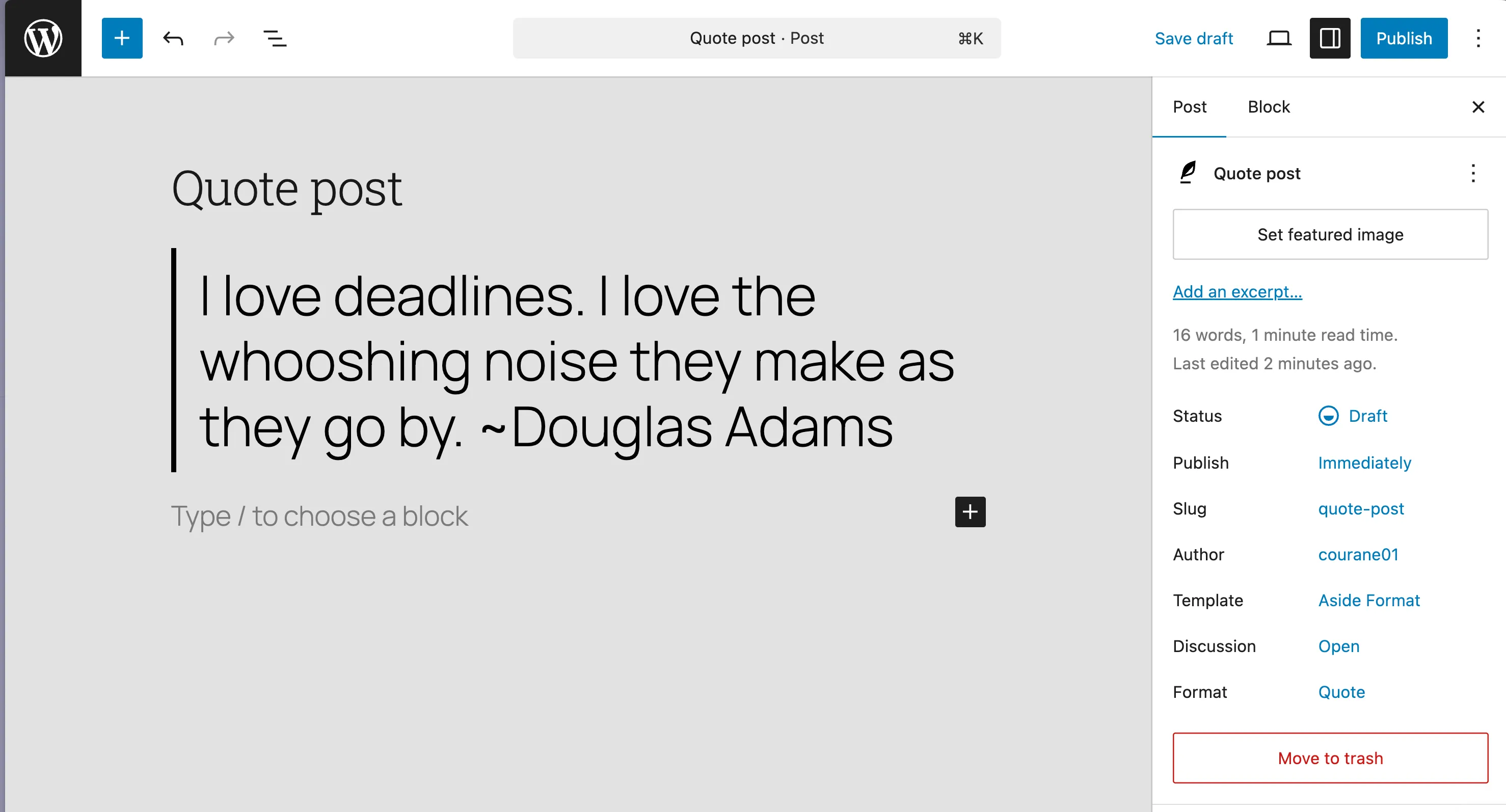 Quote post in the editor with a pullquote, attribution, and the Format set to Quote in the sidebar